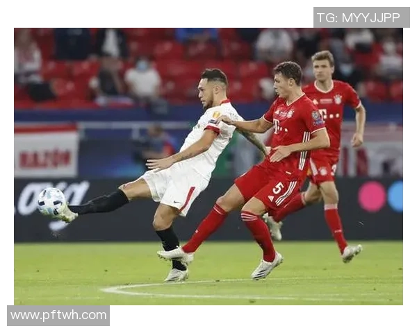 2020超级杯决赛拜仁慕尼黑与塞维利亚的巅峰对决回顾与精彩瞬间分析